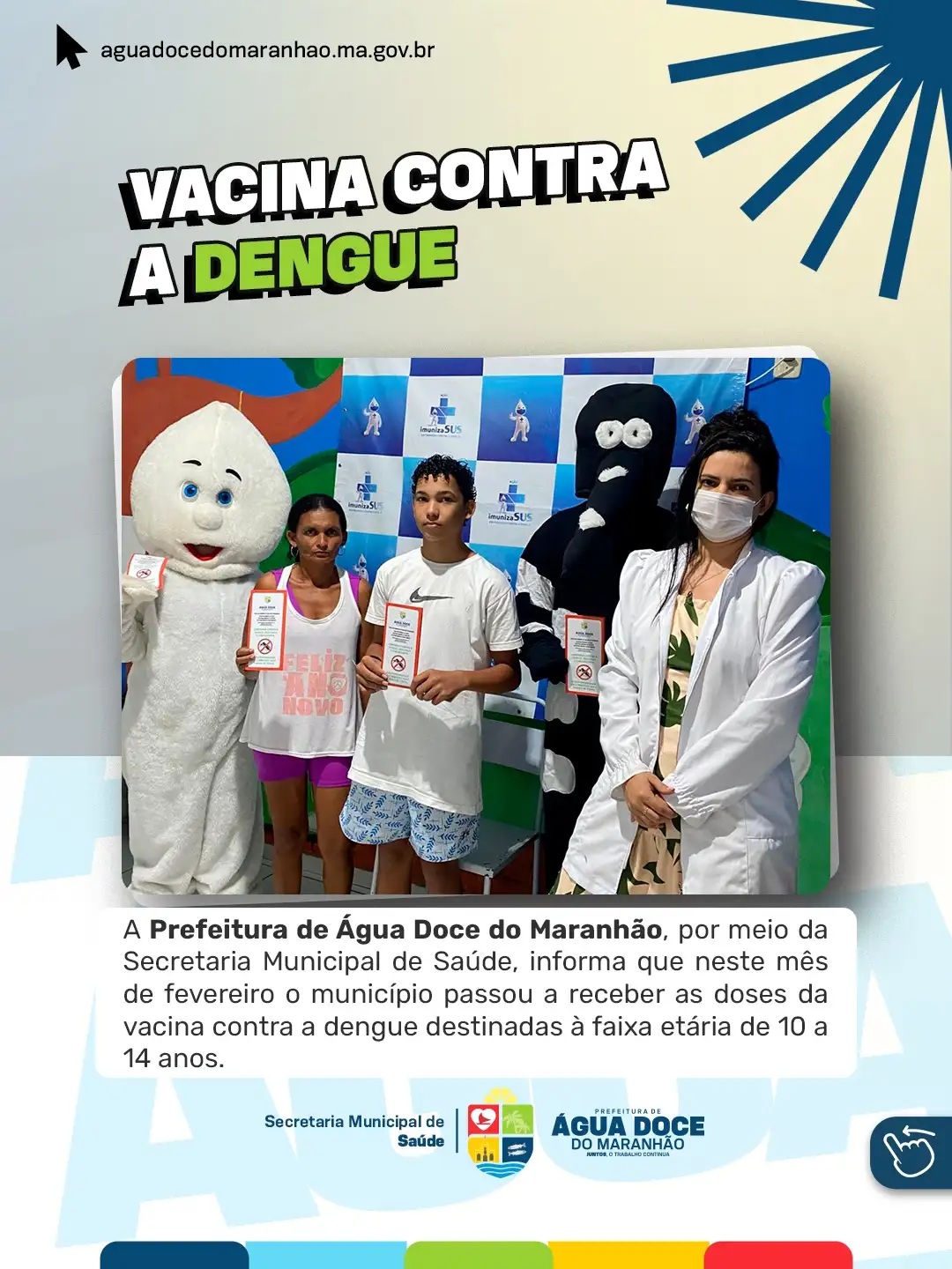Vacina contra a Dengue já está disponível em Água Doce