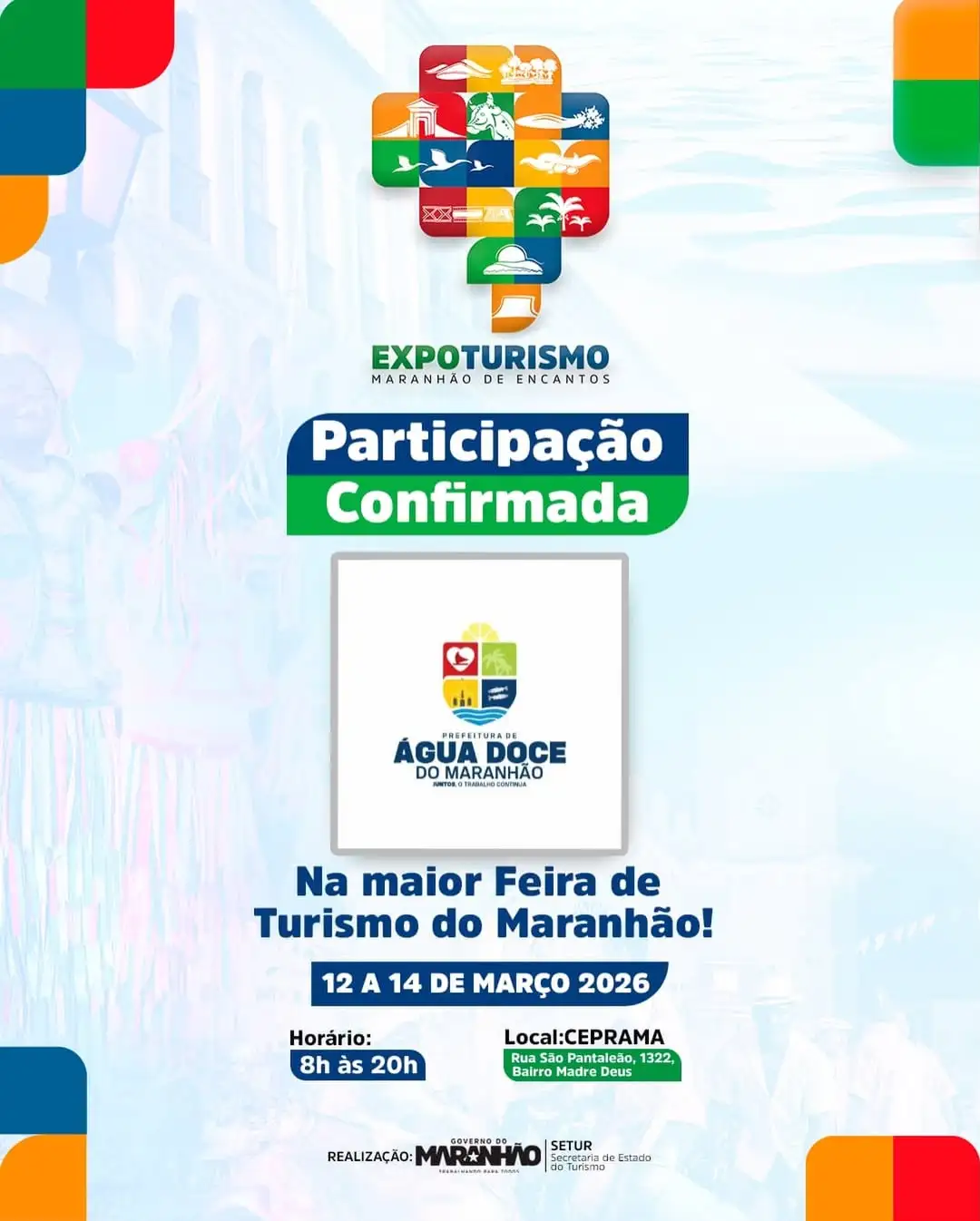 Foto 1 – Água Doce do Maranhão confirma participação na Expoturismo Maranhão de Encantos