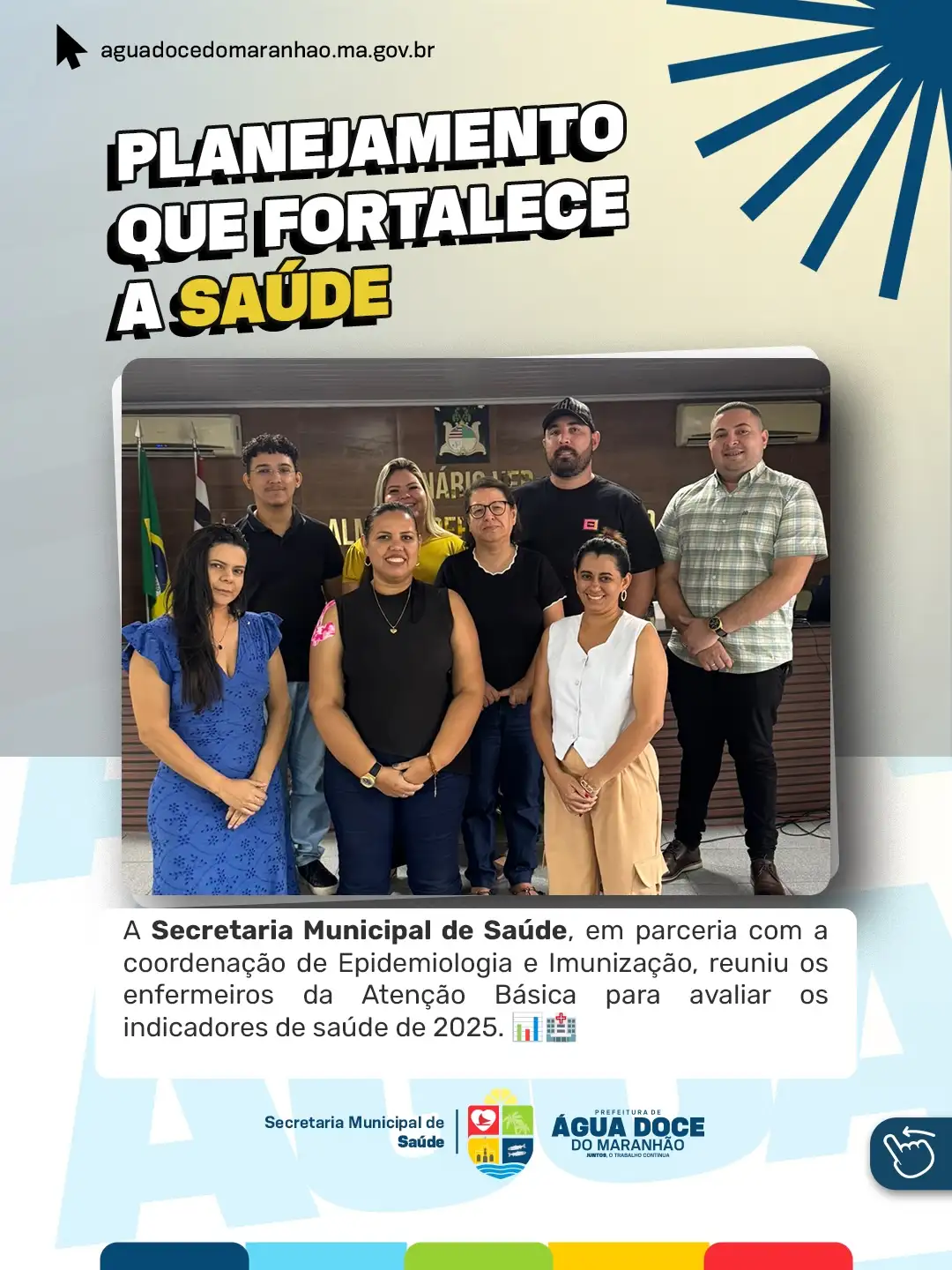 Foto 1 – Saúde avalia indicadores de 2025 e planeja melhorias para 2026 em Água Doce
