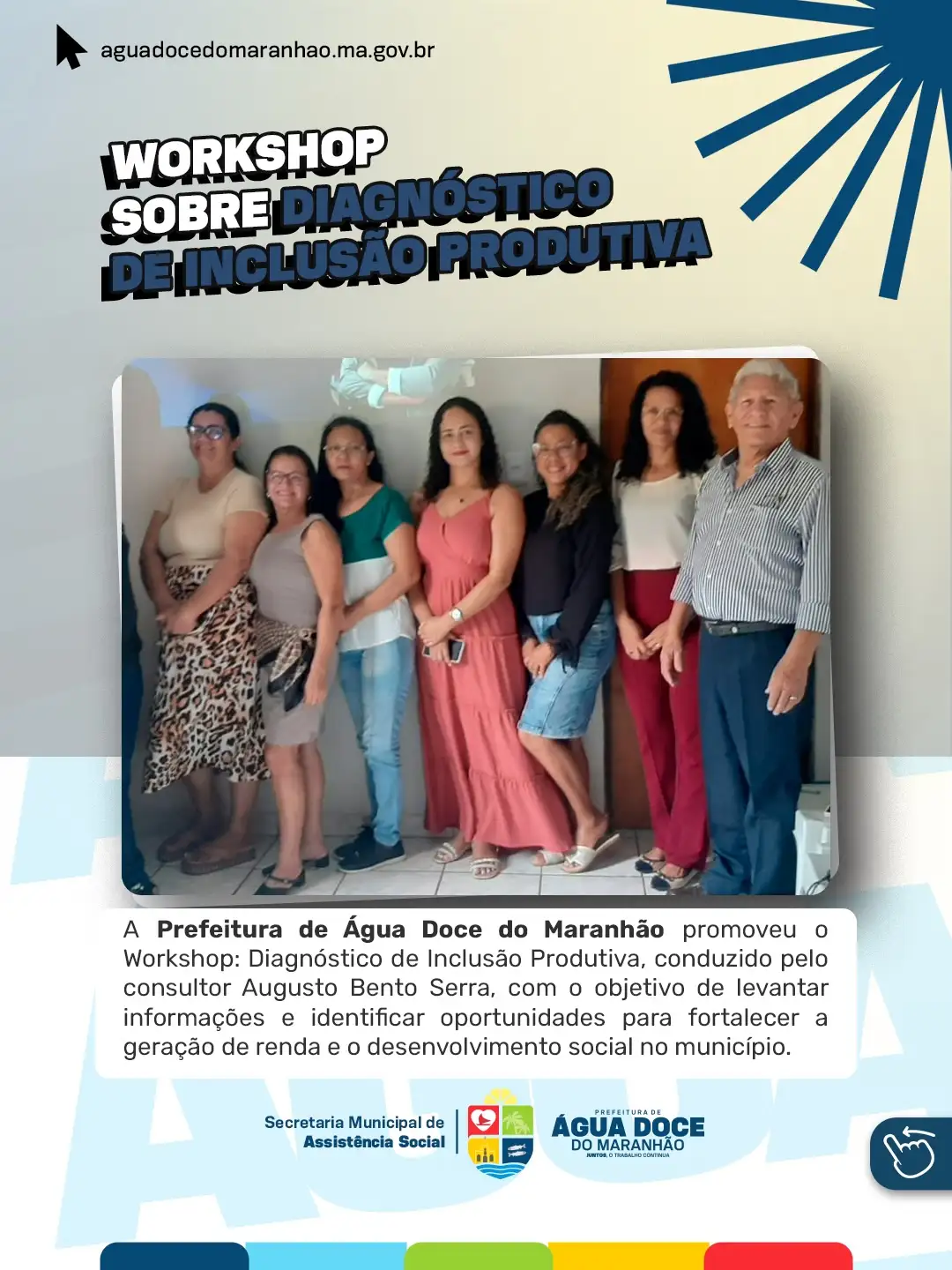 Foto 1 – Prefeitura de Água Doce do Maranhão realiza workshop e avança em estratégias de inclusão produtiva