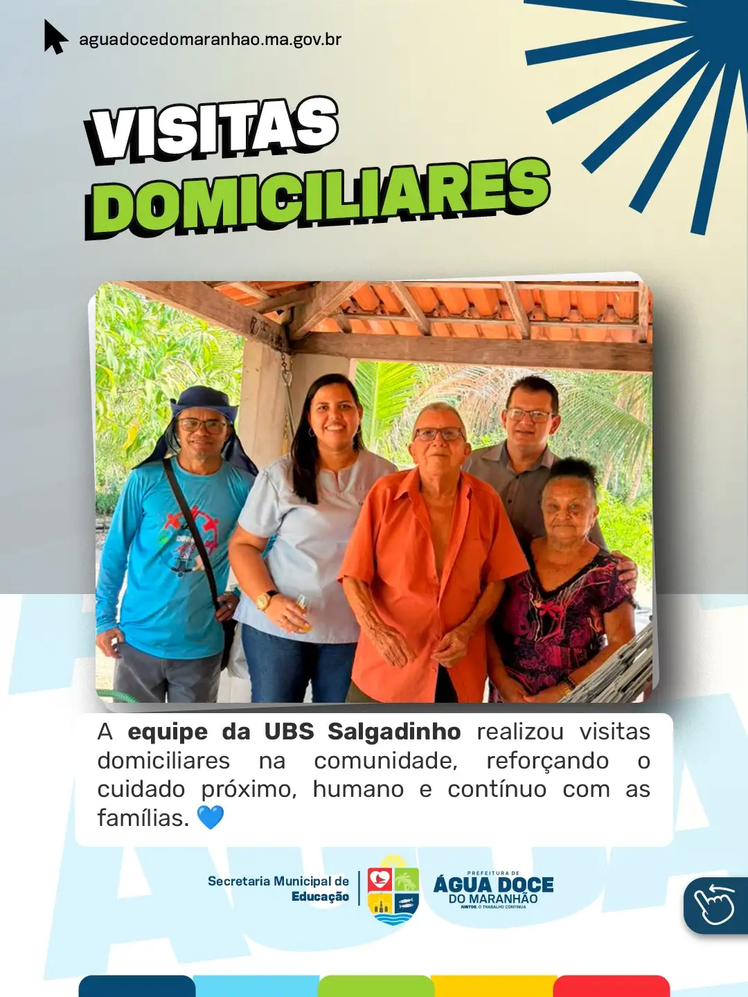 Foto 1 – UBS Salgadinho realiza visitas domiciliares e reforça cuidado com a comunidade