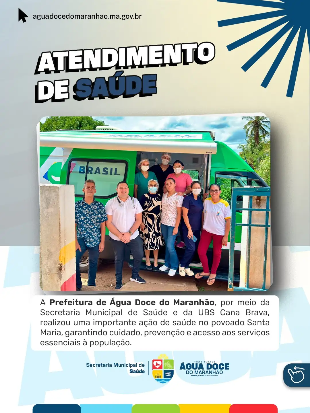 Foto 1 – ATENDIMENTO DE SAÚDE NO POVOADO SANTA MARIA