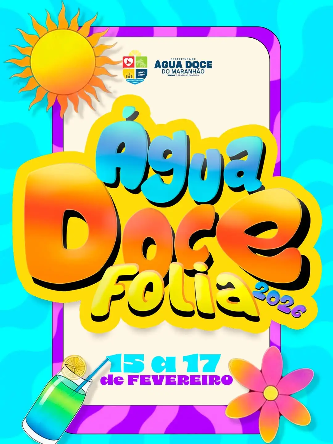 ✨ Água Doce Folia 2026 ✨🎉