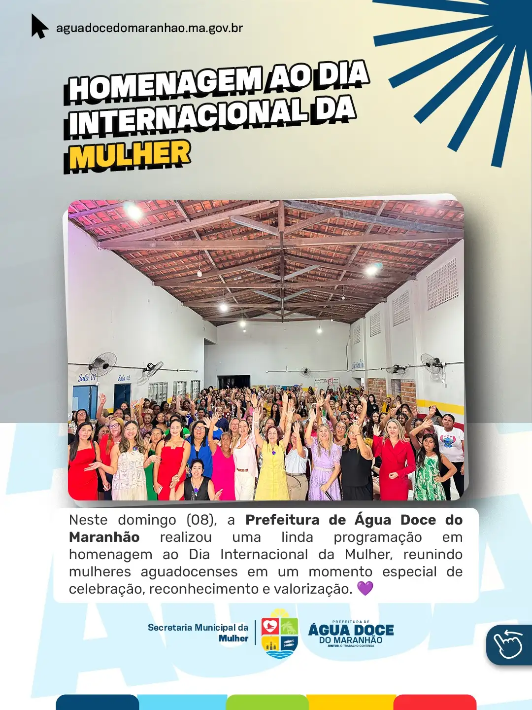 Foto 1 – Prefeitura de Água Doce do Maranhão realiza homenagem especial pelo Dia Internacional da Mulher