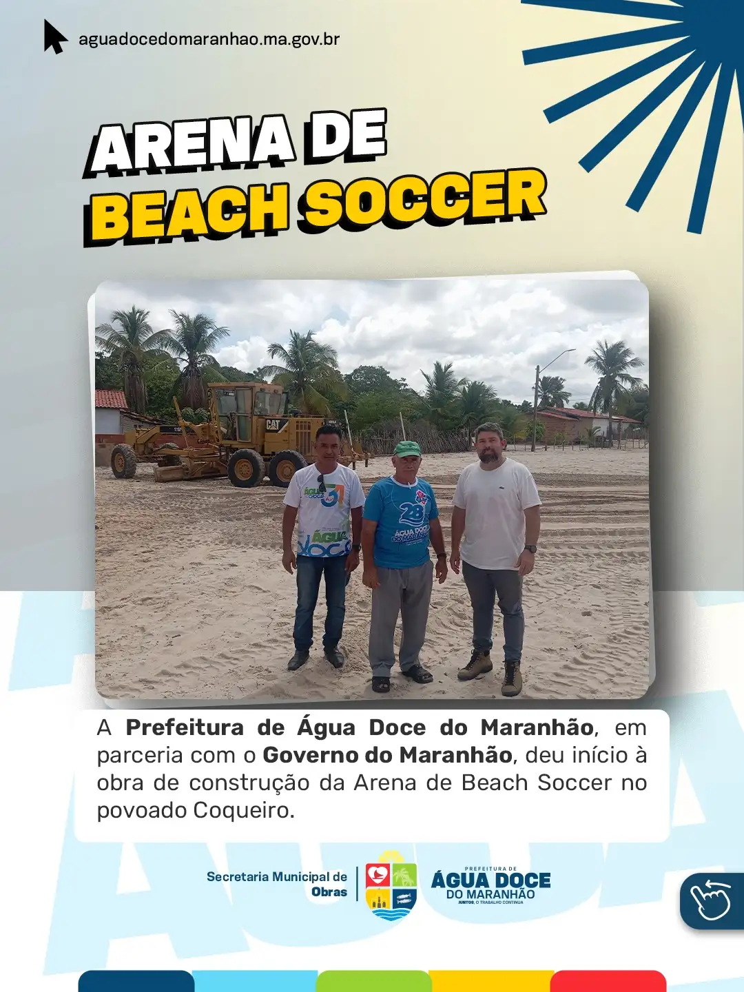 INÍCIO DA OBRA | CONSTRUÇÃO DA ARENA DE BEACH SOCCER NO POVOADO COQUEIRO