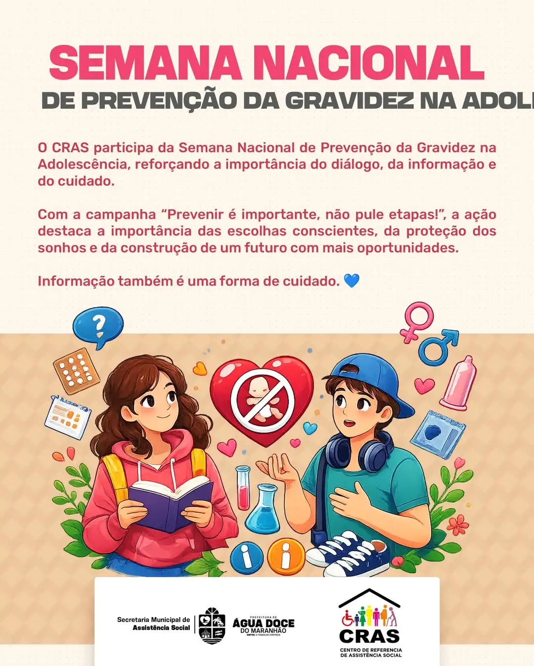 Foto 1 – CRAS PARTICIPA DA SEMANA NACIONAL DE PREVENÇÃO DA GRAVIDEZ NA ADOLESCÊNCIA